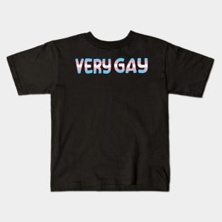 Very Gay - Trans Kids T-Shirt